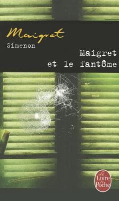 Maigret et le fantôme