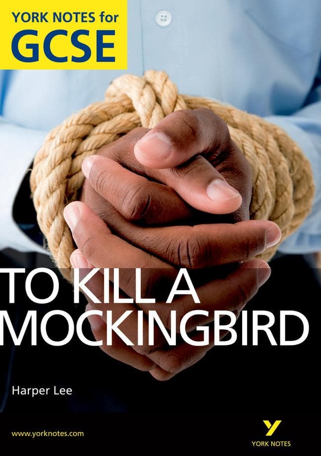 To Kill a Mockingbird: York Notes GCSE (Grades A*-G)