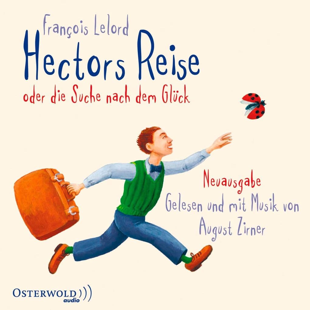 Hectors Reise (Hectors Abenteuer 1)