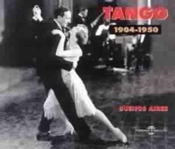 TANGO Buenos Aires (1904-1947)