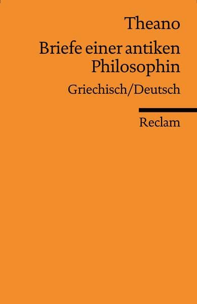Briefe einer antiken Philosophin. Griechisch/Deutsch