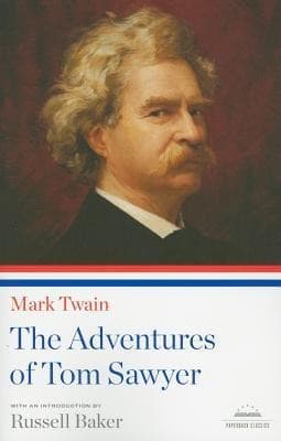The Adventures of Tom Sawyer: A Library of America Paperback Classic