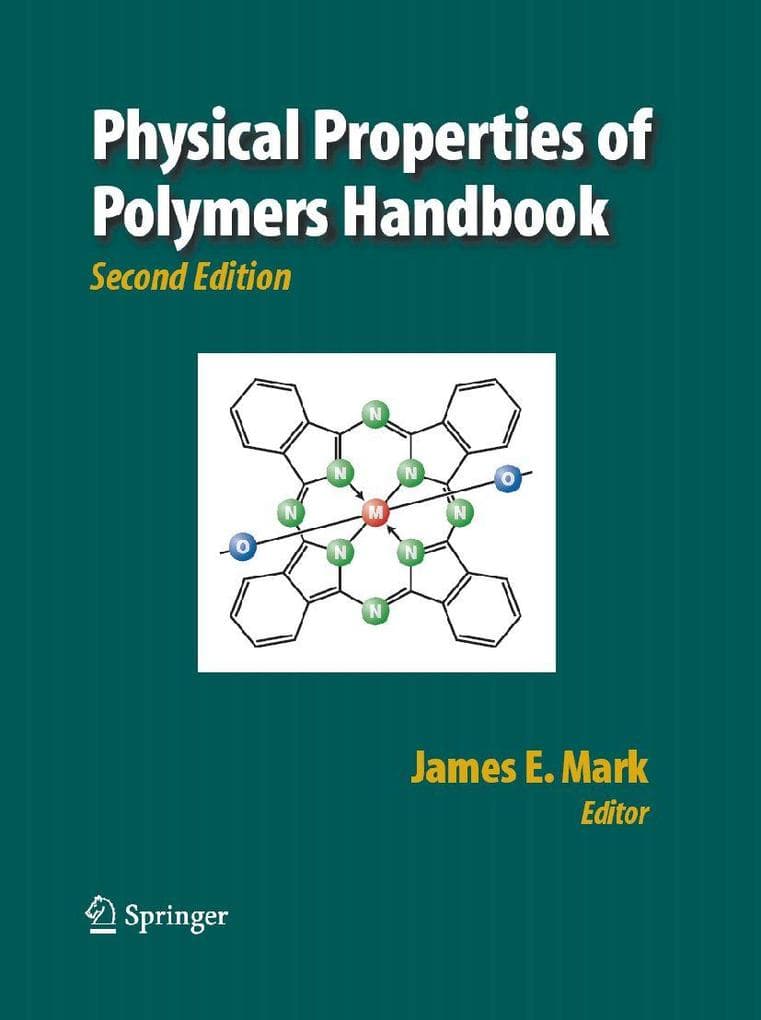 Physical Properties of Polymers Handbook