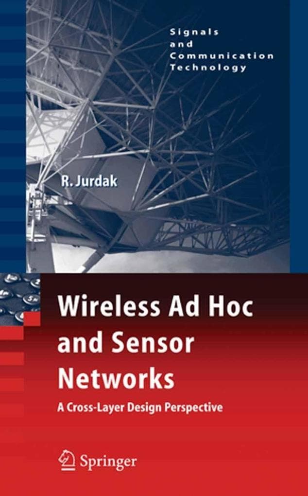 Wireless Ad Hoc and Sensor Networks