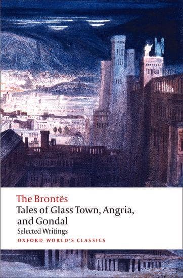 Tales of Glass Town, Angria, and Gondal