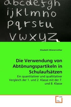 Die Verwendung von Abtönungspartikeln in Schulaufsätzen