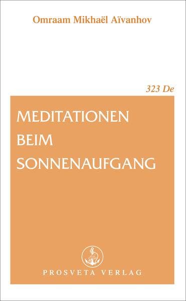 Meditationen beim Sonnenaufgang