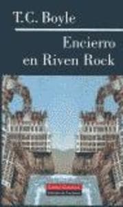 Encierro en Riven Rock