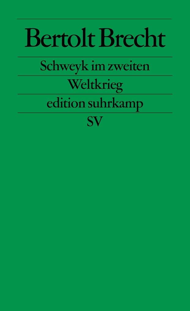 Schweyk im zweiten Weltkrieg