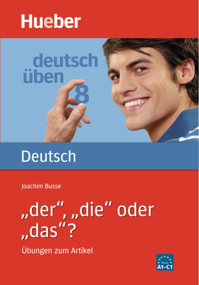Deutsch üben 08. 'Der', 'die' oder 'das'?