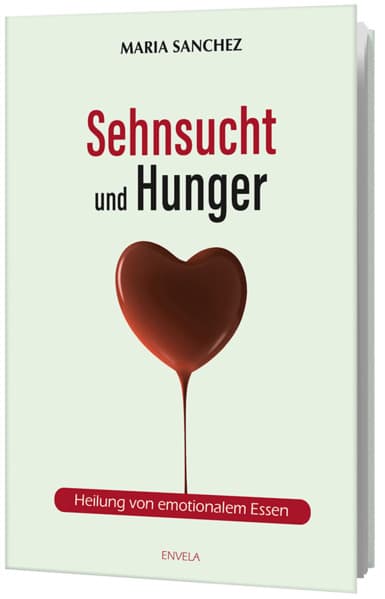 Sehnsucht und Hunger