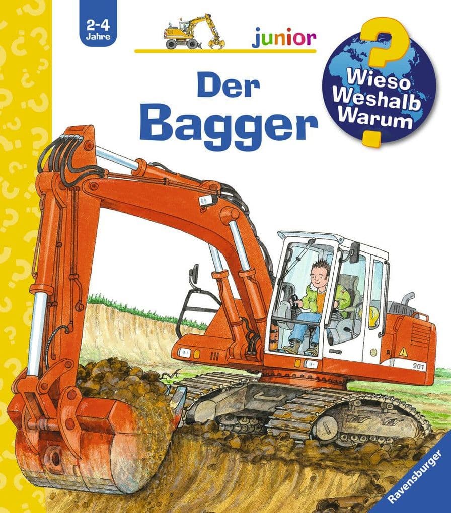 Wieso? Weshalb? Warum? junior, Band 38: Der Bagger