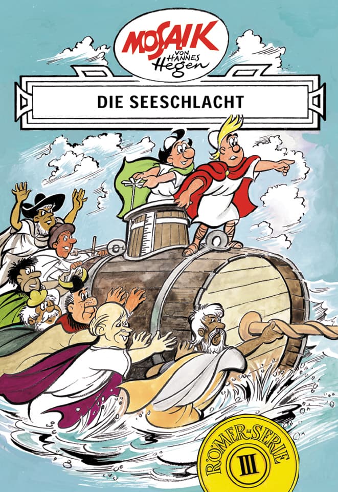 Die Digedags. Römer-Serie 03. Die Seeschlacht