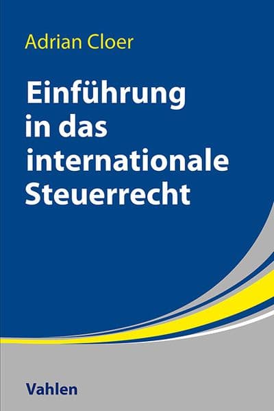 Einführung in das Internationale Steuerrecht