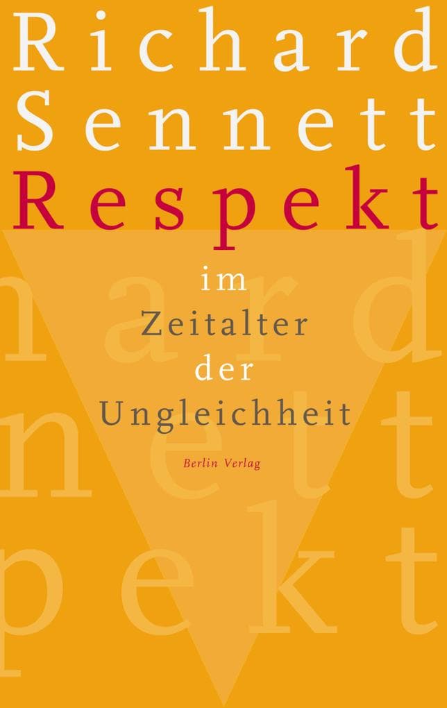 Respekt im Zeitalter der Ungleichheit