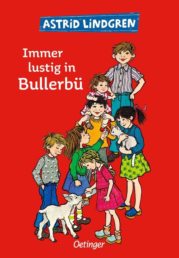 Immer lustig in Bullerbü