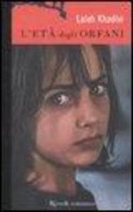 L' età degli orfani