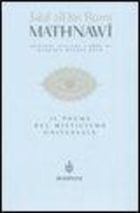 Mathnawi. Il poema del misticismo universale