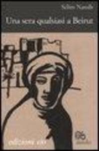 Una sera qualsiasi a Beirut