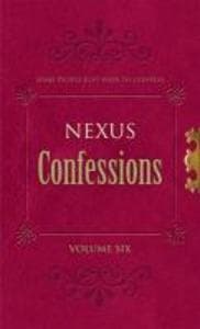 Nexus Confessions: Volume Six
