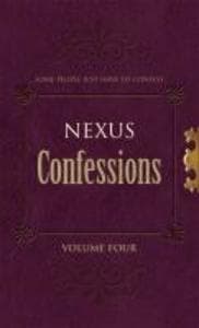 Nexus Confessions: Volume Four