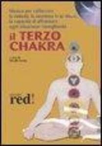 Il terzo chakra. Audiolibro. CD Audio