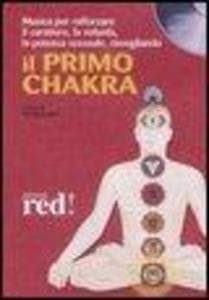 Il primo chakra. Audiolibro. CD Audio