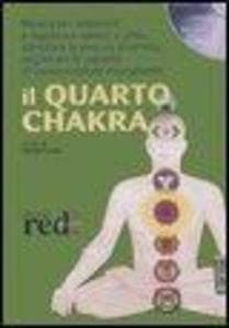 Il quarto chakra. Audiolibro. CD Audio