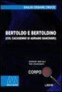 Bertoldo e Bertoldino col Cacasenno