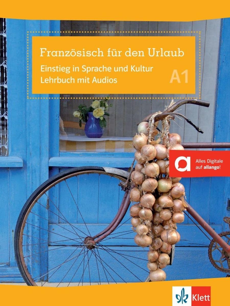 Französisch für den Urlaub A1