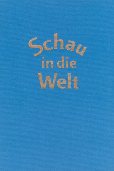 Schau in die Welt