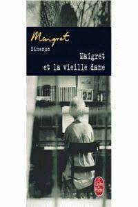 Maigret et la vieille dame