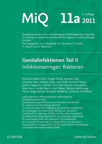 MIQ 11a: Genitalinfektionen 2 Infektionserreger: Bakterien