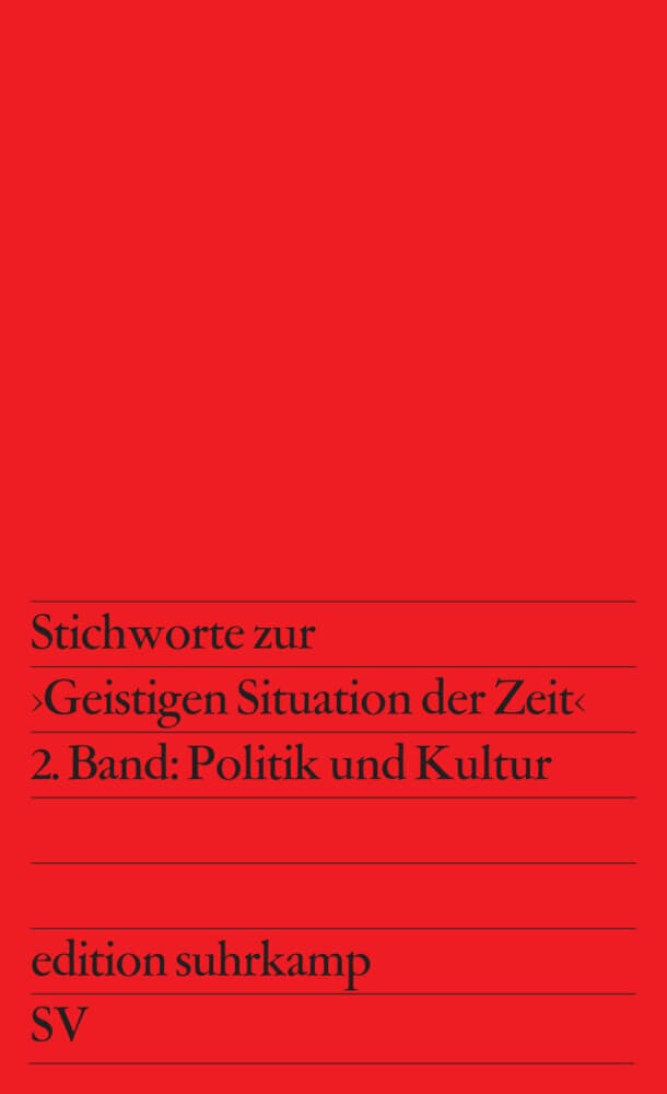 Stichworte zur »Geistigen Situation der Zeit«, 2 Teile