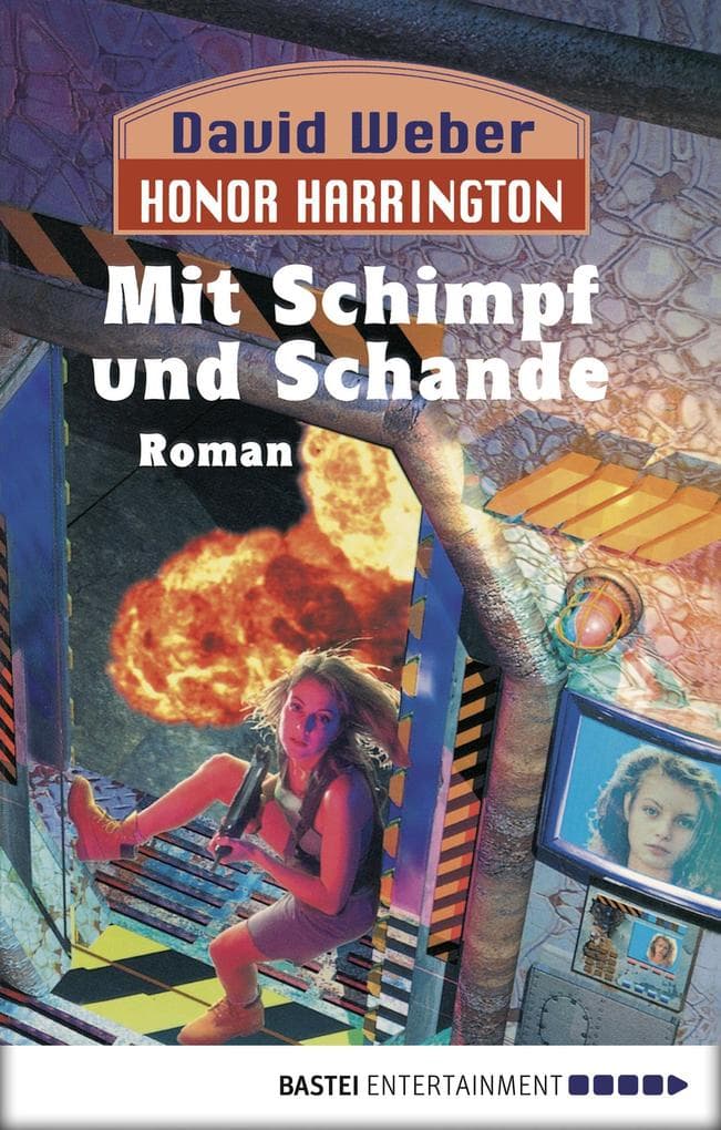 Honor Harrington 04. Mit Schimpf und Schande