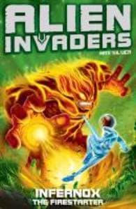 Alien Invaders 2: Infernox - The Fire Starter