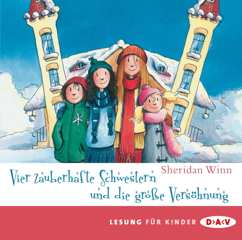 Vier zauberhafte Schwestern und die große Versöhnung,2 Audio-CDs