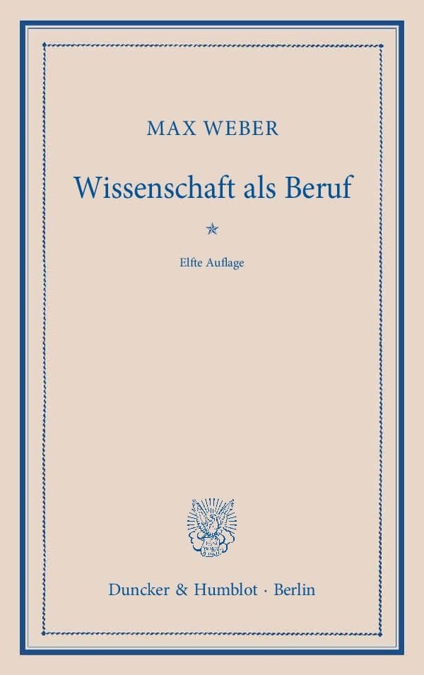 Wissenschaft als Beruf.