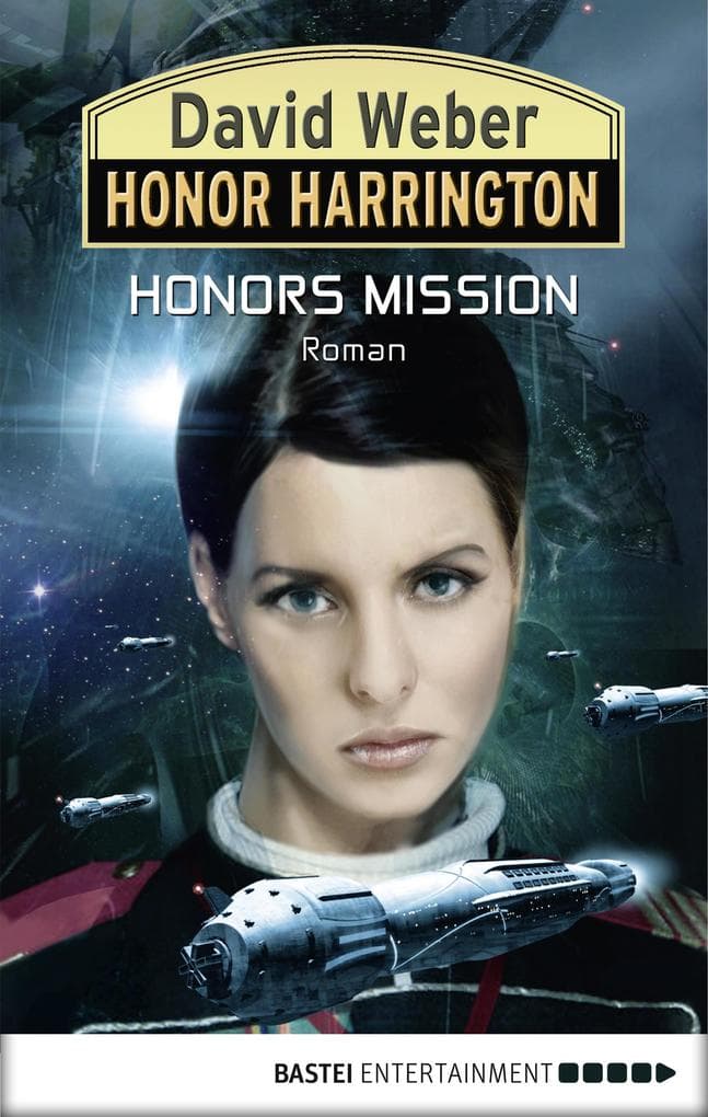 Honor Harrington 25. Honors Mission