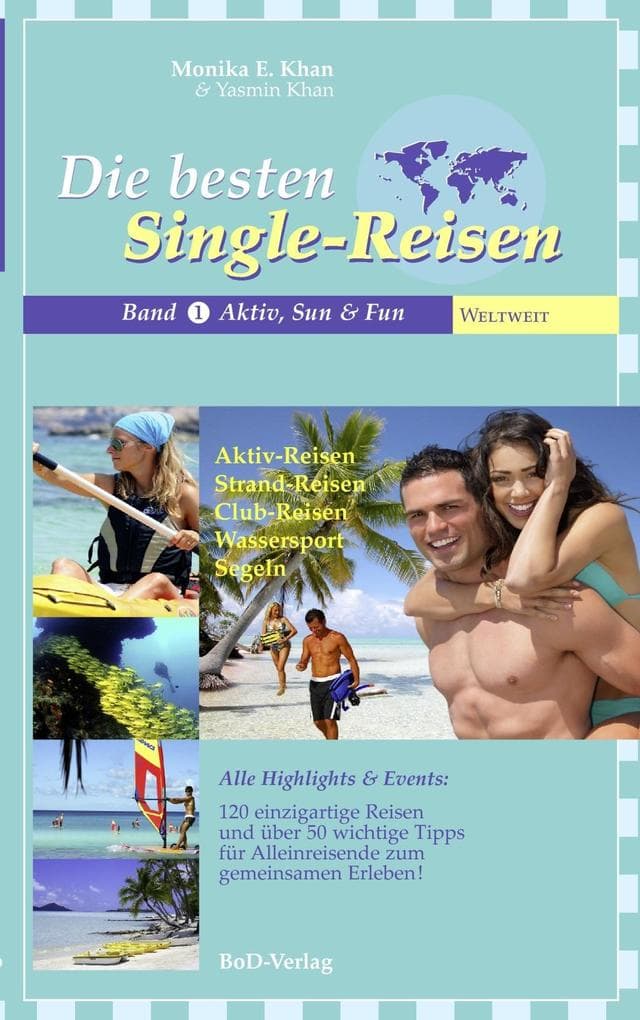 Die besten Single-Reisen