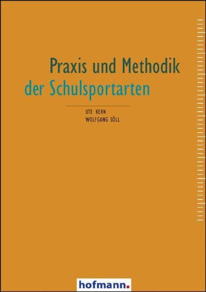 Praxis und Methodik der Schulsportarten