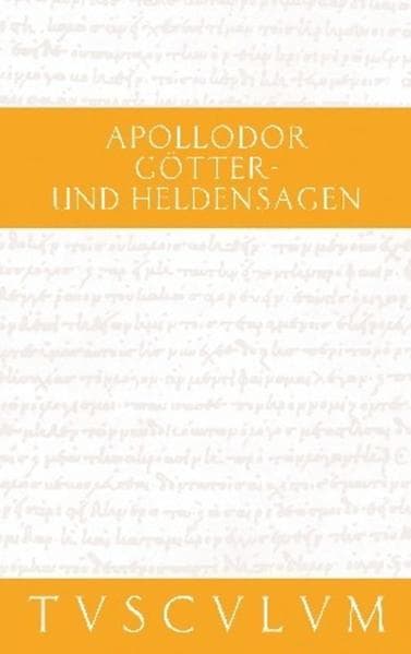 Götter- und Heldensagen. Bibliotheke
