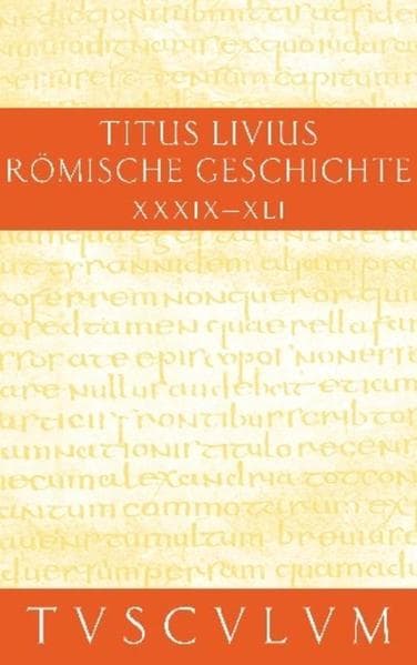 Buch 39-41. Ab urbe condita.Bd.9