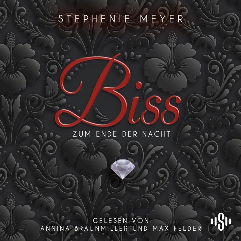 Bella und Edward 4: Biss zum Ende der Nacht - Die ungekürzte Lesung