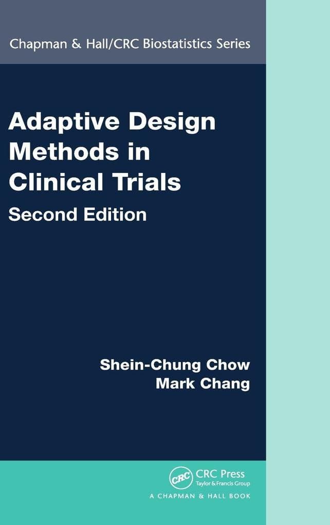 Adaptive Design Methods in Clinical Trials