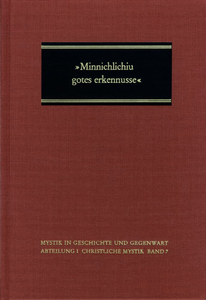 'Minnichlichiu gotes erkennusse'