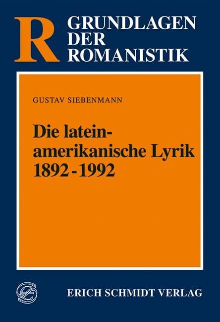 Die lateinamerikanische Lyrik 1892-1992