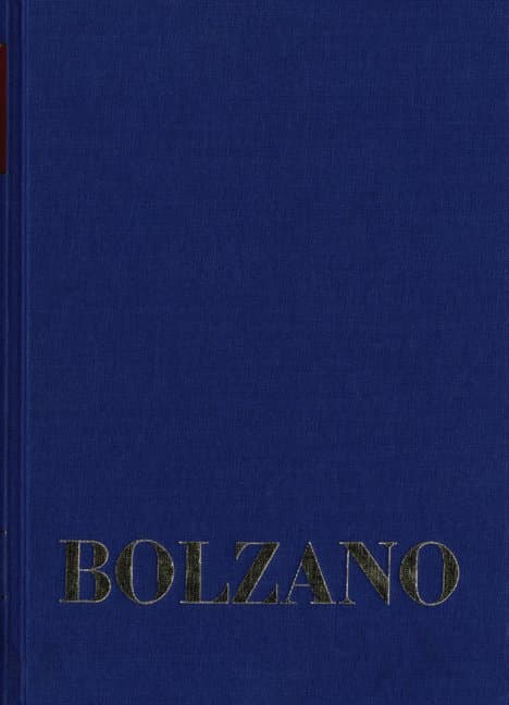 Bernard Bolzano Gesamtausgabe / Reihe II: Nachlaß. A. Nachgelassene Schriften. Band 7: Einleitung in