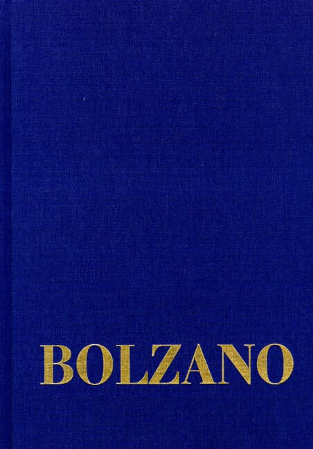 Bernard Bolzano Gesamtausgabe / Reihe II: Nachlaß. B. Wissenschaftliche Tagebücher. Band 11,2: Miscellanea Mathematica 20