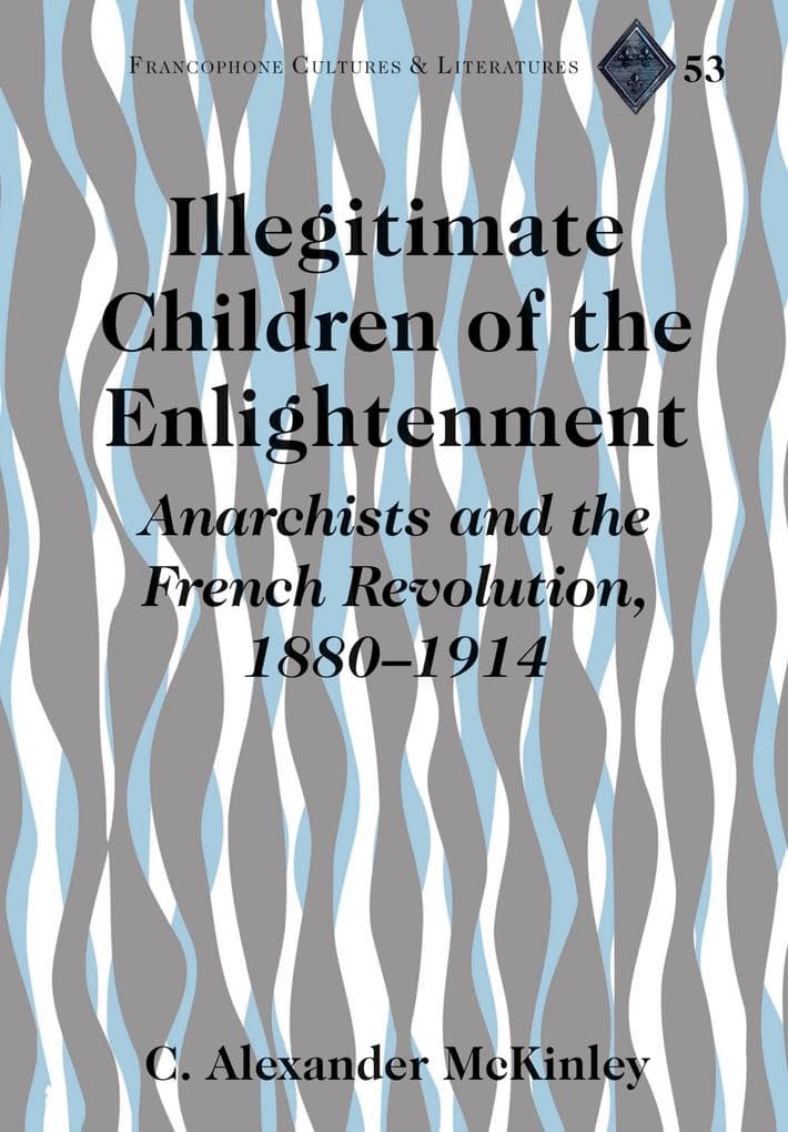 Illegitimate Children of the Enlightenment